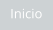 Inicio